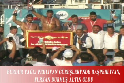 BURDUR YAĞLI PEHLİVAN GÜREŞLERİ’NDE BAŞPEHLİVAN, FURKAN DURMUŞ ALTIN OLDU