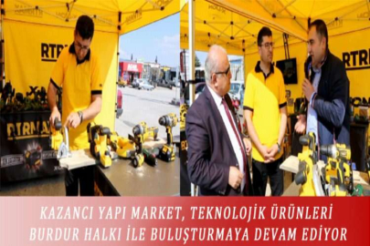 KAZANCI YAPI MARKET, TEKNOLOJİK ÜRÜNLERİ BURDUR HALKI İLE BULUŞTURMAYA DEVAM EDİYOR