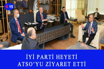 İYİ PARTİ HEYETİ ATSO’YU ZİYARET ETTİ
