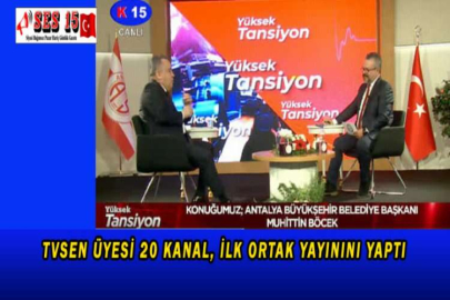 TVSEN ÜYESİ 20 KANAL, İLK ORTAK YAYININI YAPTI