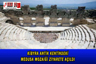KİBYRA ANTİK KENTİNDEKİ MEDUSA MOZAİĞİ ZİYARETE AÇILDI