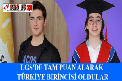 LGS'DE TAM PUAN ALARAK TÜRKİYE BİRİNCİSİ OLDULAR