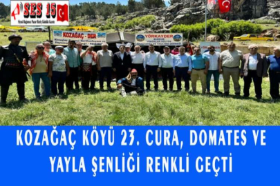 KOZAĞAÇ KÖYÜ 23. CURA, DOMATES VE YAYLA ŞENLİĞİ RENKLİ GEÇTİ