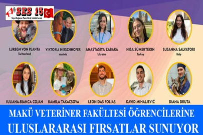 MAKÜ VETERİNER FAKÜLTESİ ÖĞRENCİLERİNE ULUSLARARASI FIRSATLAR SUNUYOR