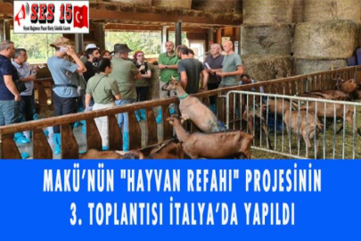 MAKÜ'NÜN "HAYVAN REFAHI" PROJESİNİN 3. TOPLANTISI İTALYA'DA YAPILDI