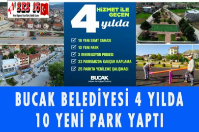 BUCAK BELEDİYESİ 4 YILDA 10 YENİ PARK YAPTI