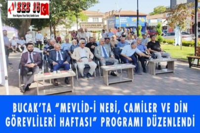 BUCAK’TA “MEVLİD-İ NEBİ, CAMİLER VE DİN GÖREVLİLERİ HAFTASI” PROGRAMI DÜZENLENDİ