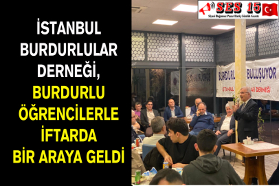 İstanbul Burdurlular Derneği, Burdurlu Öğrencilerle İftarda Bir Araya Geldi