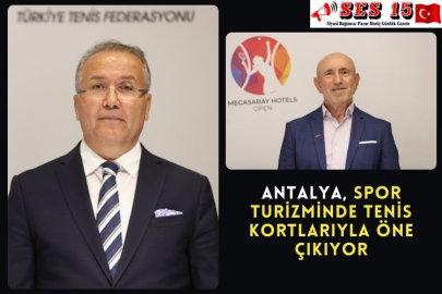 Antalya, Spor Turizminde Tenis Kortlarıyla Öne Çıkıyor