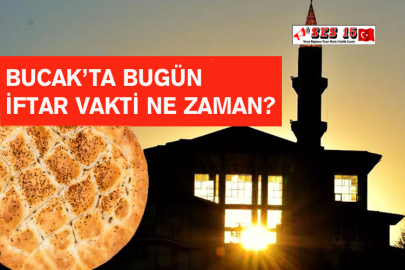 Bucak’ta Bugün (28 Mart 2024)  İftar Vakti Ne Zaman?