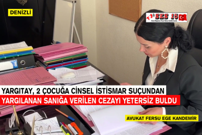 Yargıtay, 2 Çocuğa Cinsel İstismar Suçundan Yargılanan Sanığa Verilen Cezayı Yetersiz Buldu