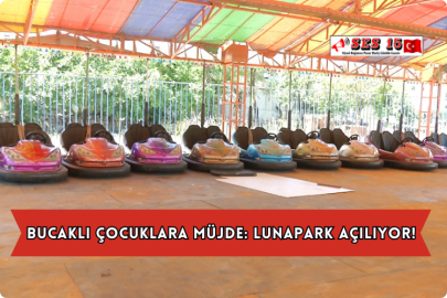 Bucaklı Çocuklara Müjde: Lunapark Açılıyor!