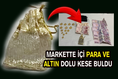 Markette İçi Para ve Altın Dolu Kese Buldu