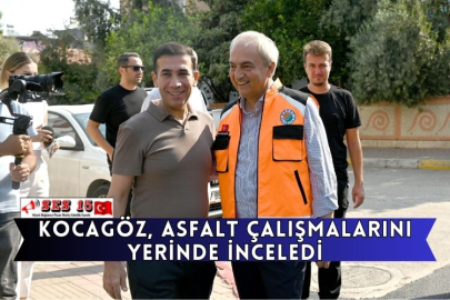 Kocagöz, Asfalt Çalışmalarını Yerinde İnceledi