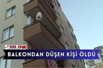 Balkondan Düşen Kişi Öldü