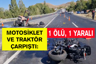 Motosiklet Ve Traktör Çarpıştı: 1 Ölü, 1 Yaralı