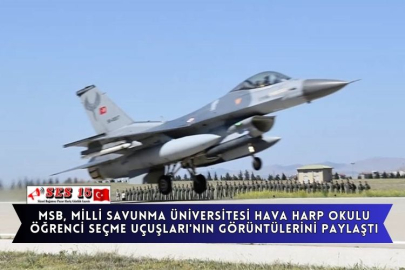 MSB, Milli Savunma Üniversitesi Hava Harp Okulu Öğrenci Seçme Uçuşları'nın Görüntülerini Paylaştı