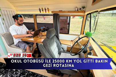 Okul Otobüsü İle 25000 Km Yol Gitti Bakın Gezi Rotasına