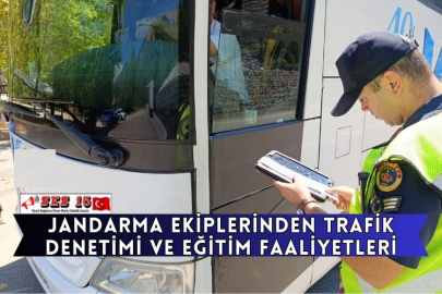 Jandarma Ekiplerinden Trafik Denetimi Ve Eğitim Faaliyetleri