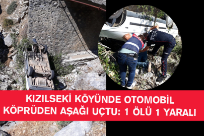 Kızılseki Köyünde Otomobil Köprüden Aşağı Uçtu: 1 Ölü 1 Yaralı