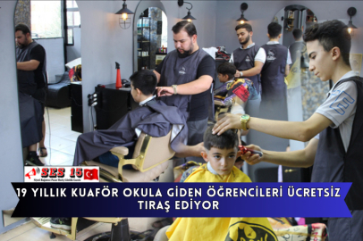 19 Yıllık Kuaför Okula Giden Öğrencileri Ücretsiz Tıraş Ediyor