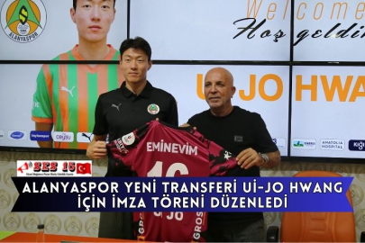 Alanyaspor Yeni Transferi Ui-Jo Hwang İçin İmza Töreni Düzenledi