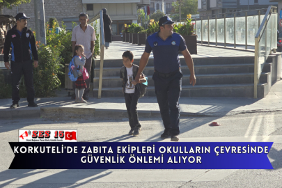 Korkuteli'de Zabıta Ekipleri Okulların Çevresinde Güvenlik Önlemi Alıyor