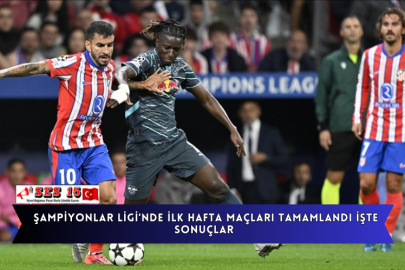 Şampiyonlar Ligi'nde İlk Hafta Maçları Tamamlandı İşte Sonuçlar