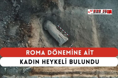 Roma Dönemine Ait Kadın Heykeli Bulundu