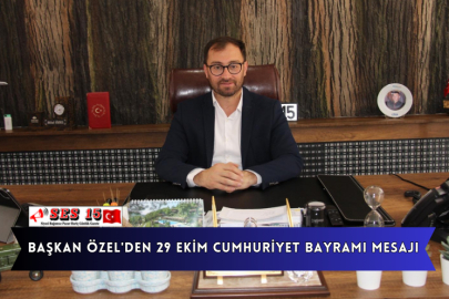 Başkan Özel'den 29 Ekim Cumhuriyet Bayramı Mesajı