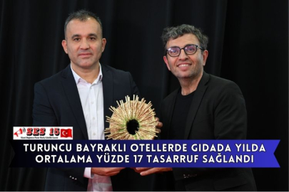 Turuncu Bayraklı Otellerde Gıdada Yılda Ortalama Yüzde 17 Tasarruf Sağlandı