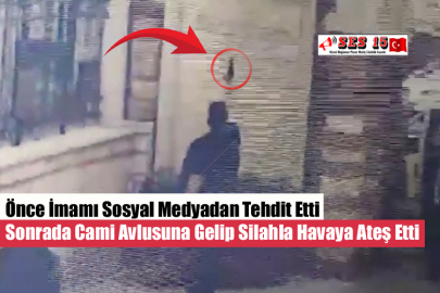 Önce İmamı Sosyal Medyadan Tehdit Etti Sonrada Cami Avlusuna Gelip Silahla Havaya Ateş Etti