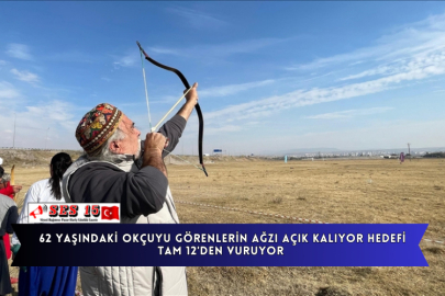 62 Yaşındaki Okçuyu Görenlerin Ağzı Açık Kalıyor Hedefi Tam 12'den Vuruyor