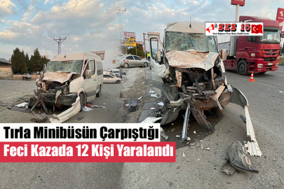 Tırla Minibüsün Çarpıştığı Feci Kazada 12 Kişi Yaralandı