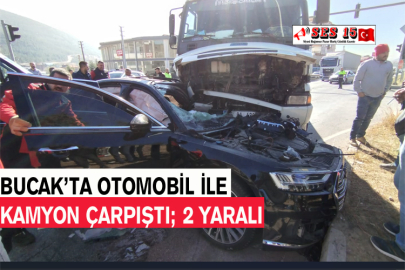 Bucak’ta Otomobil İle Kamyon Çarpıştı; 2 Yaralı