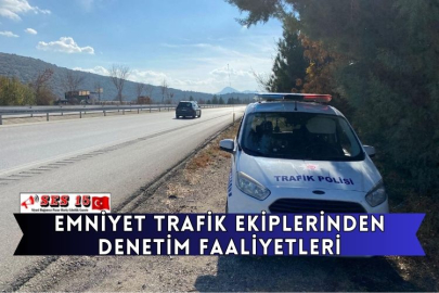 Emniyet Trafik Ekiplerinden Denetim Faaliyetleri