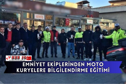 Emniyet Ekiplerinden Moto Kuryelere Bilgilendirme Eğitimi