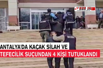 Antalya'da Kaçak Silah Ve Tefecilik Suçundan 4 Kişi Tutuklandı