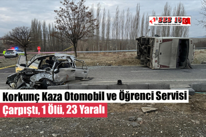 Korkunç Kaza Otomobil ve Öğrenci Servisi Çarpıştı, 1 Ölü, 23 Yaralı
