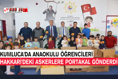 Kumluca'da Anaokulu Öğrencileri Hakkari'deki Askerlere Portakal Gönderdi