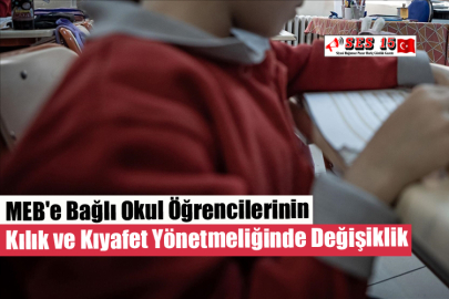 MEB'e Bağlı Okul Öğrencilerinin Kılık ve Kıyafet Yönetmeliğinde Değişiklik