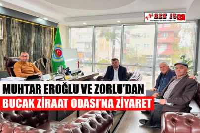 Muhtar Eroğlu Ve Zorlu’dan Bucak Ziraat Odası’na Ziyaret