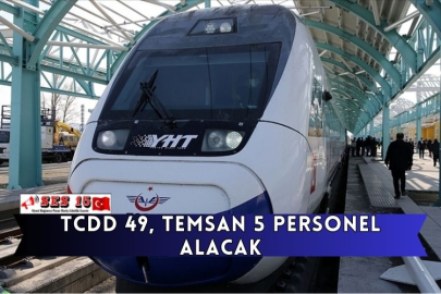 TCDD 49, TEMSAN 5 Personel Alacak