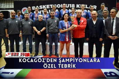 Kocagöz’den Şampiyonlara Özel Tebrik