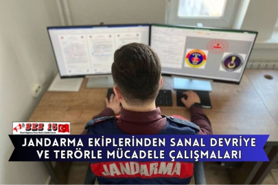 Jandarma Ekiplerinden Sanal Devriye Ve Terörle Mücadele Çalışmaları