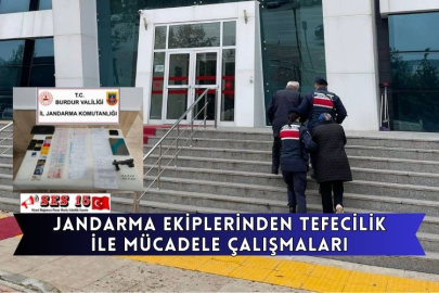 Jandarma Ekiplerinden Tefecilik İle Mücadele Çalışmaları