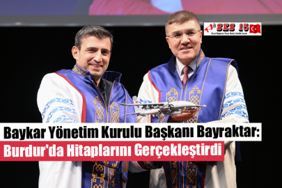 Baykar Yönetim Kurulu Başkanı Bayraktar: Burdur'da Hitaplarını Gerçekleştirdi