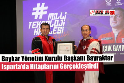 Baykar Yönetim Kurulu Başkanı Bayraktar Isparta'da Hitaplarını Gerçekleştirdi