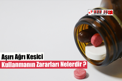 Aşırı Ağrı Kesici Kullanmanın Zararları Nelerdir ?