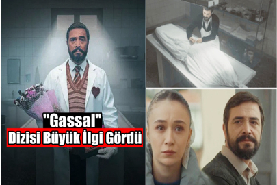 "Gassal" Dizisi Büyük İlgi Gördü